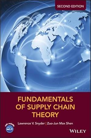 Imagen del vendedor de Fundamentals of Supply Chain Theory a la venta por GreatBookPricesUK