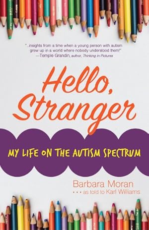 Seller image for Hello, Stranger : My Life on the Autism Spectrum for sale by GreatBookPricesUK