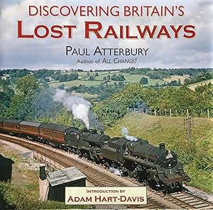 Imagen del vendedor de Discovering Britain's lost railways a la venta por Acanthophyllum Books
