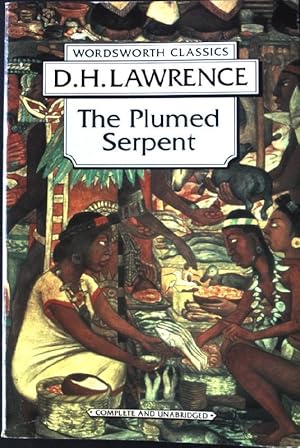 Plumed Serpent (Wordsworth Classics)