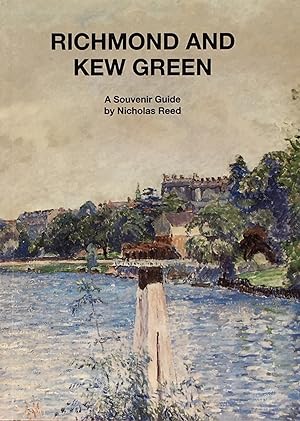 Seller image for Richmond and Kew Green: a souvenir guide for sale by Acanthophyllum Books