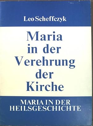 Bild des Verkufers fr Maria in der Verehrung der Kirche, Maria in der Heilsgeschichte III. zum Verkauf von books4less (Versandantiquariat Petra Gros GmbH & Co. KG)