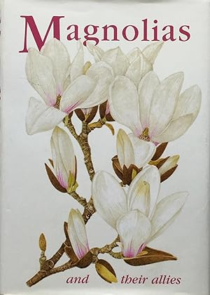 Magnolias and their allies