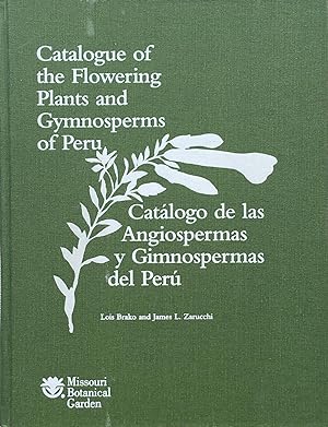 Seller image for Catalogue of the flowering plants and gymnosperms of Peru for sale by Acanthophyllum Books