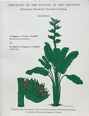 Seller image for Checklist of the plants of the Guianas (Guyana, Surinam, French Guiana) for sale by Acanthophyllum Books
