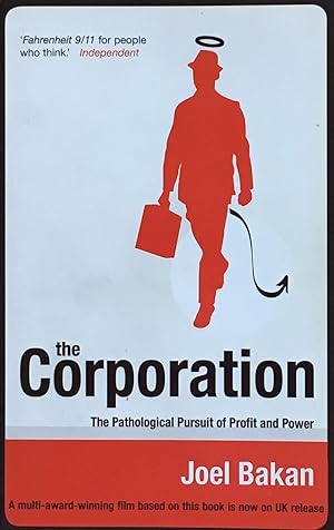 Bild des Verkufers fr The corporation: the pathological pursuit of profit and power zum Verkauf von Acanthophyllum Books