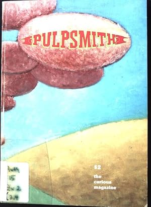 Seller image for Pulpsmith Vol. 3, No. 4 for sale by books4less (Versandantiquariat Petra Gros GmbH & Co. KG)