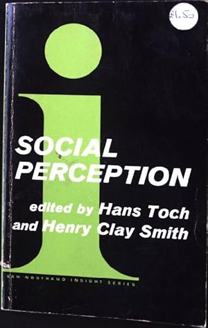 Seller image for Social Perception: The Development of Interpersonal Impressions. An Enduring Problem in Psychology. for sale by books4less (Versandantiquariat Petra Gros GmbH & Co. KG)