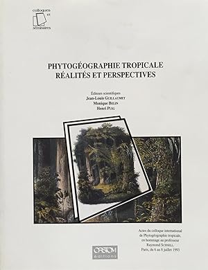 Phytogéographie tropicale: réalités et perspectives