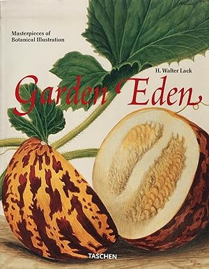 Image du vendeur pour Garden Eden: masterpieces of botanical illustration mis en vente par Acanthophyllum Books