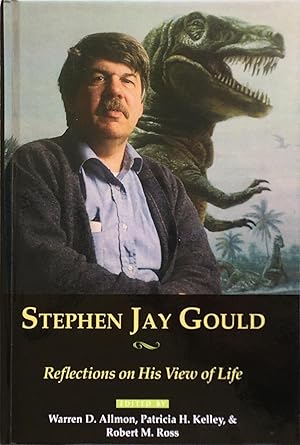 Imagen del vendedor de Stephen Jay Gould: Reflections on his view of life a la venta por Acanthophyllum Books