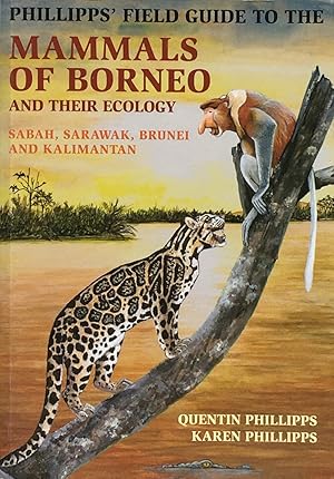 Mammals of Borneo and their ecology