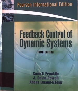 Seller image for Feedback Control of Dynamic Systems for sale by books4less (Versandantiquariat Petra Gros GmbH & Co. KG)