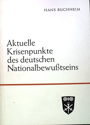 Seller image for Aktuelle Krisenpunkte des deutschen Nationalbewutseins. for sale by books4less (Versandantiquariat Petra Gros GmbH & Co. KG)