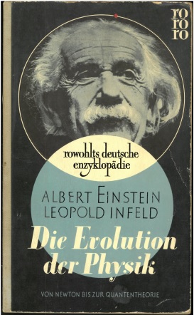 Bild des Verkäufers für Die Evolution der Physik. Von Newton bis zur Quantentheorie. zum Verkauf von Antiquariat Unterberger