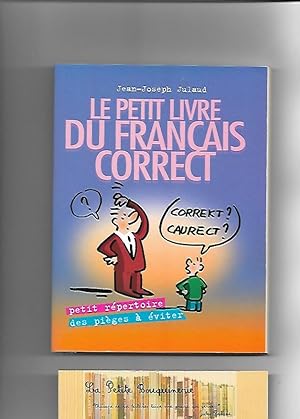 Seller image for Le petit livre du franais correct for sale by La Petite Bouquinerie