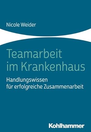 Seller image for Teamarbeit im Krankenhaus for sale by BuchWeltWeit Ludwig Meier e.K.