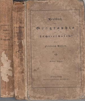 Seller image for Handbuch der Geographie fr Tchterschulen und die Gebildeten des weiblichen Geschlechts. Hier die Teile 1 und 2 ( von 3 ). for sale by Antiquariat Carl Wegner