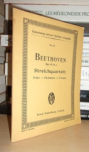 Ernst Eulenburg No 16: Beethoven: Quartett No 1 F dur für 2 Violinen, Viola und Violoncell von Lu...