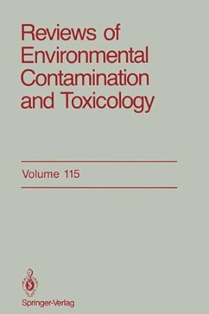 Seller image for Reviews of Environmental Contamination and Toxicology: Continuation of Residue Reviews (Reviews of Environmental Contamination and Toxicology (115)) for sale by NEPO UG