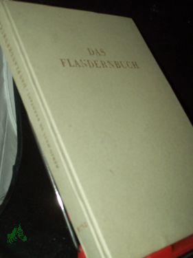 Bild des Verkufers fr Das Flandernbuch - geschrieben von deutschen Soldaten zum Verkauf von Antiquariat Artemis Lorenz & Lorenz GbR
