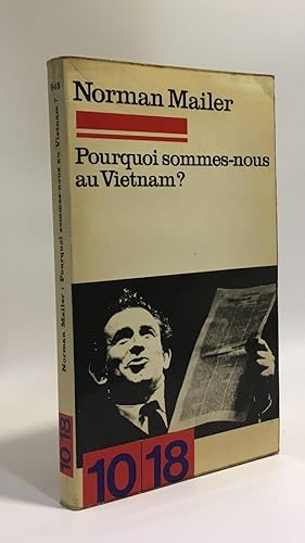 Immagine del venditore per Pourquoi sommes-nous au Vietnam venduto da crealivres