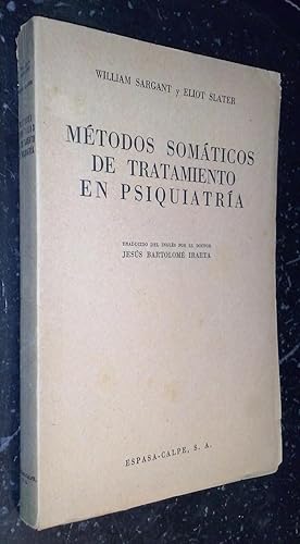 Seller image for Mtodos somticos de tratamiento en psiquiatra for sale by Librera La Candela