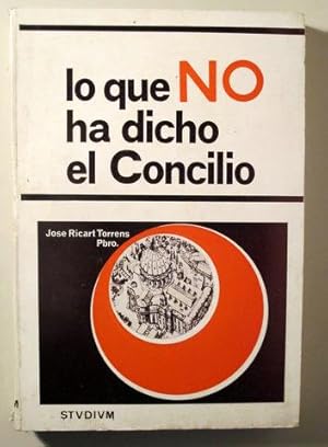 Imagen del vendedor de LO QUE NO HA DICHO EL CONCILIO - Madrid 1969 a la venta por Llibres del Mirall