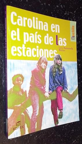 Bild des Verkufers fr Carolina en el pas de las estaciones zum Verkauf von Librera La Candela