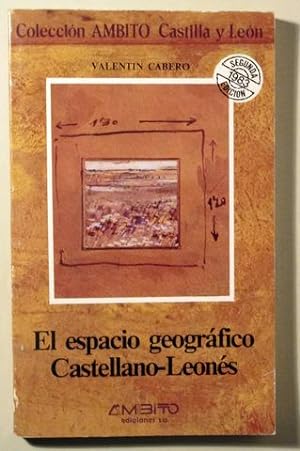 Seller image for EL ESPACIO GEOGRFICO CASTELLANO-LEONS - Valladolid 1983 for sale by Llibres del Mirall