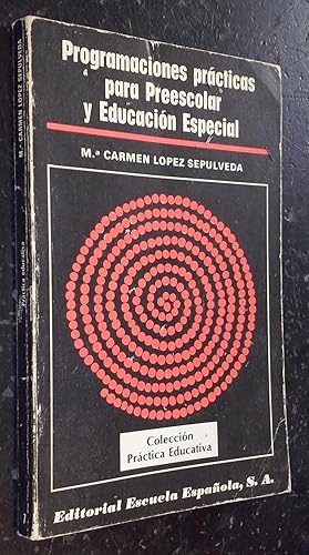 Image du vendeur pour Programaciones prcticas para preescolar y educacin especial mis en vente par Librera La Candela