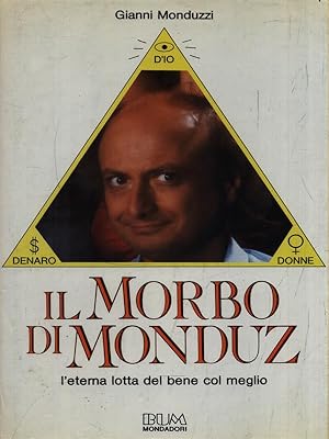 Bild des Verkufers fr Il morbo di Monduz zum Verkauf von Librodifaccia