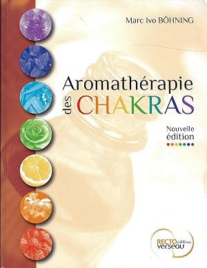 Aromathérapie des chakras