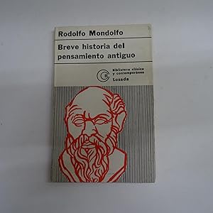 Imagen del vendedor de BREVE HISTORIA DEL PENSAMIENTO ANTIGUO. a la venta por Librera J. Cintas