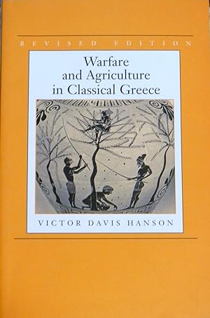 WARFARE AND AGRICULTURE IN CLASSICAL GREECE