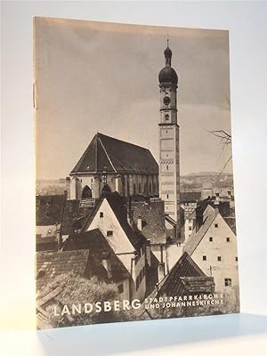 Seller image for Landsberg am Lech, Stadtpfarrkirche, Mari Himmelfahrt und Johanneskirche for sale by Adalbert Gregor Schmidt