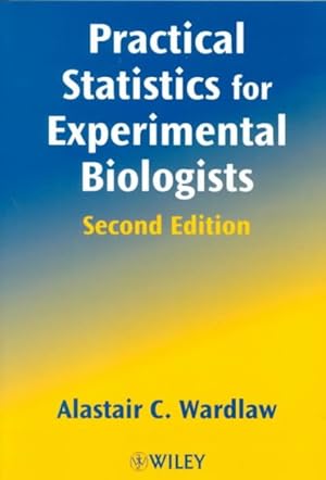 Immagine del venditore per Practical Statistics for Experimental Biologists venduto da GreatBookPricesUK