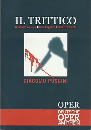 Bild des Verkufers fr Programmheft Giacomo Puccini IL TRITTICO Premiere 17.10. 2003 Opernhaus Dsseldorf zum Verkauf von Programmhefte24 Schauspiel und Musiktheater der letzten 150 Jahre