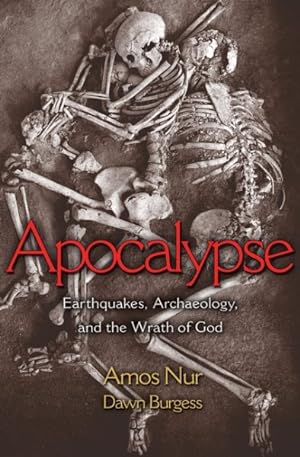 Seller image for Apocalypse : Earthquakes, Archaeology, and the Wrath of God for sale by GreatBookPricesUK