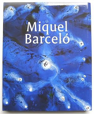 Miquel Barceló. Aquavella Galleries, October 27-December 9, 2016.