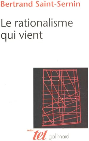 Image du vendeur pour Le rationalisme qui vient mis en vente par librairie philippe arnaiz