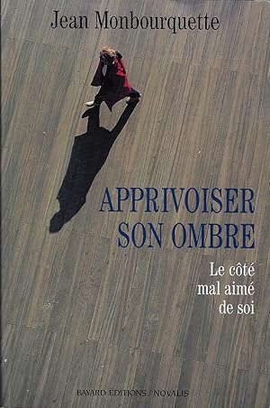 Apprivoiser son ombre