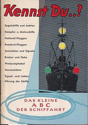Seller image for Kennst Du? Das kleine ABC der Schiffahrt for sale by Graphem. Kunst- und Buchantiquariat