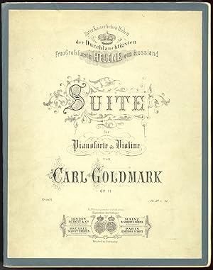 Bild des Verkufers fr Suite fr Pianoforte & Violine . Op. 11 Ihrer Kaiserlichen Hoheit der Durchlauchtigsten Frau Grofsfrstin Helene von Russland . Pr. M 6, 25. [Score and part]. zum Verkauf von J & J LUBRANO MUSIC ANTIQUARIANS LLC