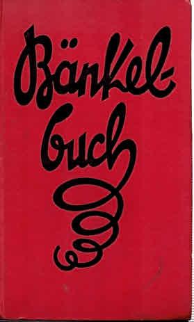 Seller image for Bnkelbuch. Neue deutsche Chansons. 12.-15. Tsd. for sale by Antiquariat & Buchhandlung Rose