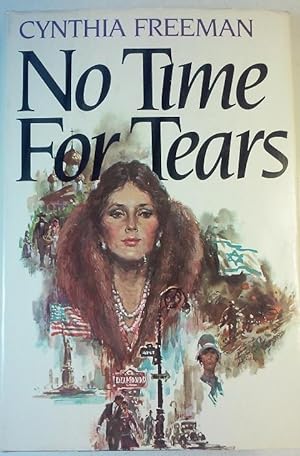 Seller image for NO TIME FOR TEARS for sale by nbmbks