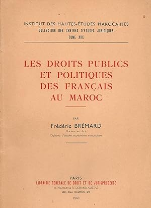 Les droits publics et politiques des Francais au Maroc