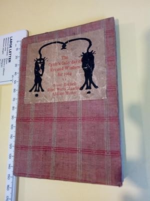Bild des Verkufers fr The Cynic's Calendar of Revised Wisdom for 1904 zum Verkauf von Eurobooks Ltd