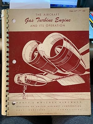 Seller image for The Aircraft Gas Turbine Engine and Its Operation for sale by Fred M. Wacholz