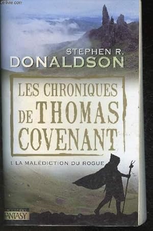 Imagen del vendedor de Les chroniques de Thomas Covenant- Tome I: La maldiction du Rogue (Collection "Fantasy") a la venta por Le-Livre